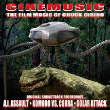 Cinemusic - The Film Music Of Chuck Cirino