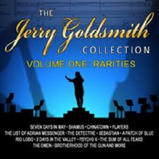 The Jerry Goldsmith Collection - Volume One: Rarities