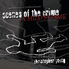 Scenes Of The Crime / A Child’s Game