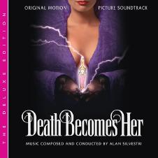 Death Becomes Her: The Deluxe Edition